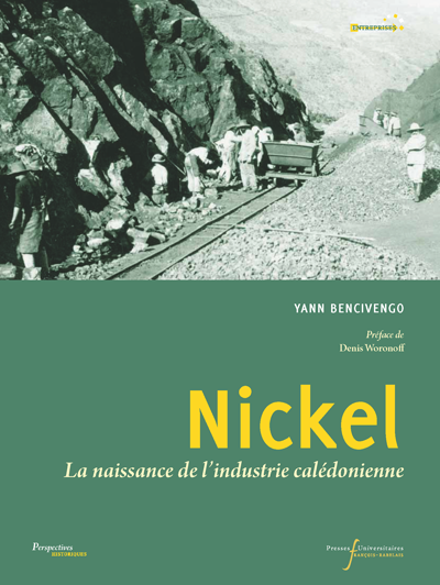 Nickel - La naissance de l'industrie calédonienne